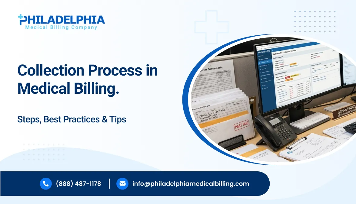 Collection Process in Medical Billing: Steps, Best Practices & Tips